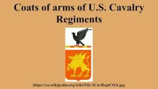 Coats of arms of U.S. Cavalry Regiments