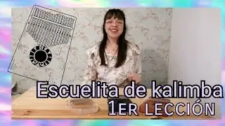 ¡Comienza a tocar la kalimba! Nociones básicas ❤️