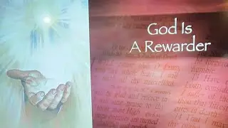 God is Rewarder. Sermon with Don Patton