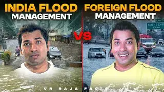 India Floods Management Vs Foreign Floods Management | Interesting Facts   |  Facts| VR Raja Facts