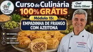 Empadinha de Frango com Azeitona | Curso de Culinária para Iniciantes - Módulo 15