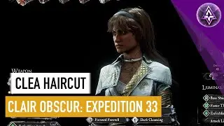 Clair Obscur: Expedition 33 - How To Get The Clea Haircut For Sciel