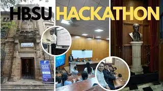 Top 43 Teams Out of 400+!🏆|HBSU Hackathon Final Round Vlog 🎥