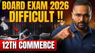12th Commerce Board Exam 2026 DIFFICULT Confirmed 😱 | Pradeep Giri Sir
