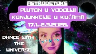 Pluton u Vodoliji u kućamAa 17.1.-2.3.26. DANCE WITH THE UNIVERSE