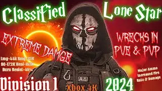 The Division 1 4K- Classified Lone Star Dps/Skill Build/Pvp/Pve Xbox Series X, Great For 2025!