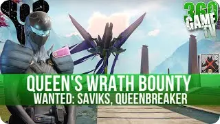Destiny - Wanted: Saviks Queenbreaker (Anchor of Light Moon) - Queens Wrath Bounty Walkthrough