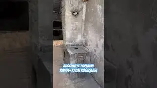 Auschwitz Toplama Kampı- Kadın Koğuşları #auschwitscamp #auschwitz #auschwitztoplamakampı #naziler
