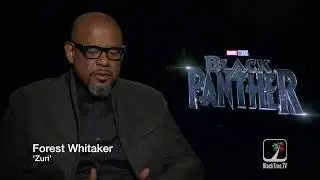 Black Panther on BlackTree TV: Forest Whitaker on Zuri&mdash;Exclusive Interview