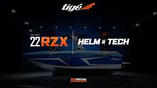22RZX Helm | 2023 Tige Boats Virtual Experience