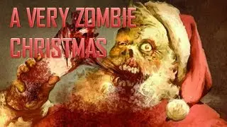 A Very Zombie Christmas | 