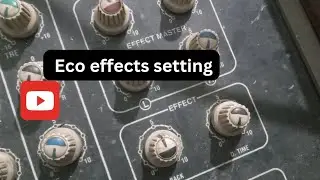 Eco Effect Setting Stranger mixer Sm800e।। How To Set eco effect on stranger mixer।।