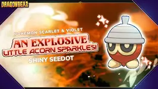 Маленький жёлудь, который взрывается искрами! | Шайни Сидот в Pokemon Violet #shinypokemon