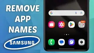 How to Remove App Names on Samsung Phone Homescreen One UI 7