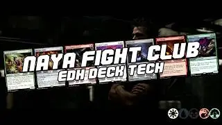 Naya Fight Club - EDH Deck Tech TEASER!