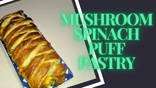 Mushroom Spinach Puff Pastry