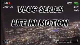 Life In Motion: Episode 1 Marathon Continues