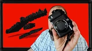 Canon Powershot G16 Review