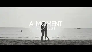 A Moment For You | MotionPulse Productions