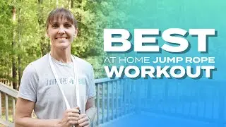 BEST AT HOME JUMP ROPE WORKOUT &ndash; COMPLETE TOTAL BODY WORKOUT