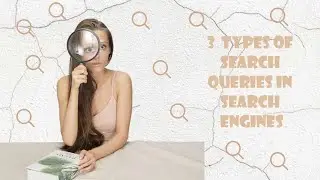 Types of Search Queries in Search Engines - Switch2Knowledge