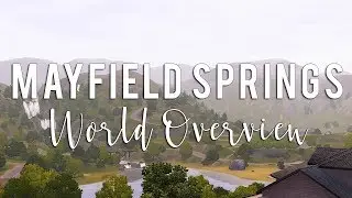 MAYFIELD SPRINGS//THE SIMS 3 WORLD OVERVIEW