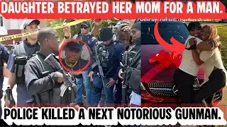 STREETLIFE The NOTORIOUS GUNMAN Was KILLED In SHOOTING With POLICE + Daughter REALLY BETRAYED MOM