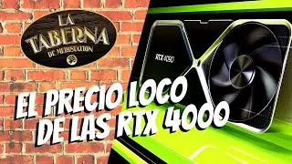 El PRECIO de las RTX 4000: &iquest;JUSTIFICADO O LOCURA?