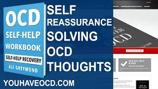 Self Reassurance and OCD