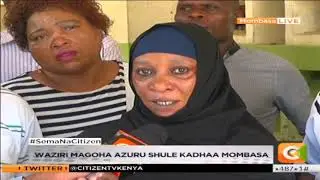 Waziri Magoha azuru shule kadhaa Mombasa