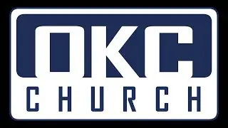 OKC Church - Sunday Service