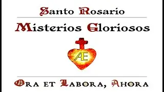 🇻🇦🇪🇸Misterios gloriosos. Principalmente en latín