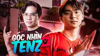 G&oacute;c Nh&igrave;n Tuyển Thủ TENZ | Trải nghiệm Settings của anh MườiZ