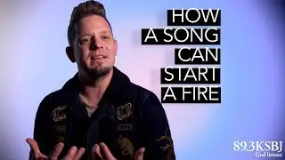 How a Song Can Start a Fire - Chad Mattson from Unspoken