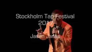 Jason Janas - Stockholm Tap Festival 2017
