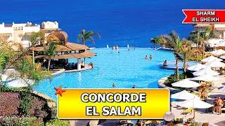 Concorde El Salam Hotel - Hidden Gem in Sharm El Sheikh?