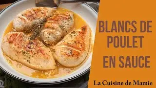 Blancs de poulet à la sauce irrésistible