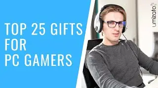 Top 25 Gifts for PC Gamers in 2019