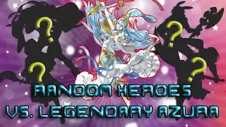 [FEH] Randomized Heroes vs. Legendary Azura