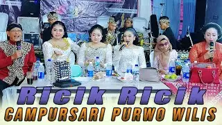 RICIK - RICIK // CAMPURSARI PURWO WILIS // AG SOUND SYSTEM // KHANZA MULTIMEDIA