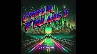 VHSavage - Holoscreen Glow, Love Unseen (Cyber Dreams I)