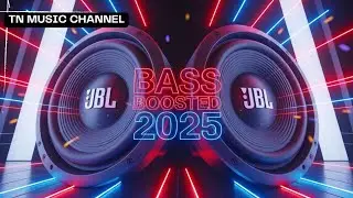 Bass Boosted 2025 🔊 Ultimate Car Audio Challenge | TN MUSIC CHANNEL #CarAudioTest #ExtremeBass