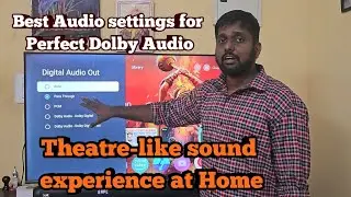 Perfect Dolby Setup for Home Theater | Best Audio Experience from Your TV