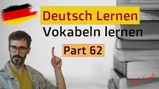 German Word List  intermediate level  - Part 62