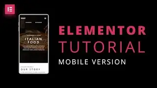 Elementor Tutorial: How to make a responsive website for mobile in WordPress
