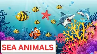 Sea Animals for Kids | Ocean Creatures Names with Pictures | sea animals name #sea #kidslearning