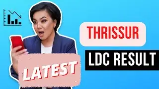 THRISSUR LDC RESULT OUT /#ldc2022 #latestnews #checkitnow #keralapsc #updates