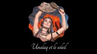 UNALAQ ET LE SOLEIL 👑 BRITANNIA - CONTES ET L&Eacute;GENDES 👑 Livre audio fantasy