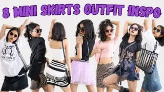 How to Style Mini Skirts? 8 Mini Skirt Outfits OOTD #miniskirts #outfitideas #summerfashion #outfit