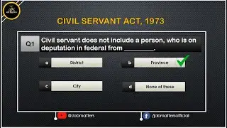 Supervisor BPS 16 NNDA FPSC | Civil Servant Act 1973 | MCQs Part 1